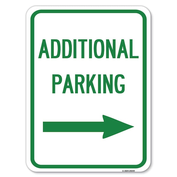 Additional Parking Right Arrow Heavy-Gauge Alum Rust Proof Parking, 18" x 24", A-1824-24349
